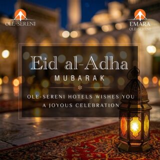 Eid Al Adha Mubarak! May this blessed occasion bring peace to your heart, joy to your home, and countless moments shared with the people who matter most. Ole-Sereni Hotels wishes you and your loved ones a celebration filled with grace, gratitude, and happiness.

#OleSereni #EmaraOleSereni #EidMubarak