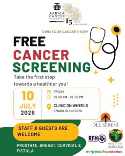 Ole-Sereni Hotels is proud to support a meaningful health initiative in partnership with Africa Cancer Foundation and other partners.

We invite our staff and guests from both Emara Ole-Sereni and Ole-Sereni to take part in a Free Cancer Screening Day on:

Date: Friday, 10th July 2026
Time: 9:00 AM – 5:00 PM
Venue: Clinic on Wheels, Emara Ole-Sereni

Screening will cover prostate, breast, cervical and fistula.

Early screening saves lives. We encourage our team members and guests to take this important step towards better health.

#EmaraOleSereni #OleSereni #CancerAwareness #CancerScreening