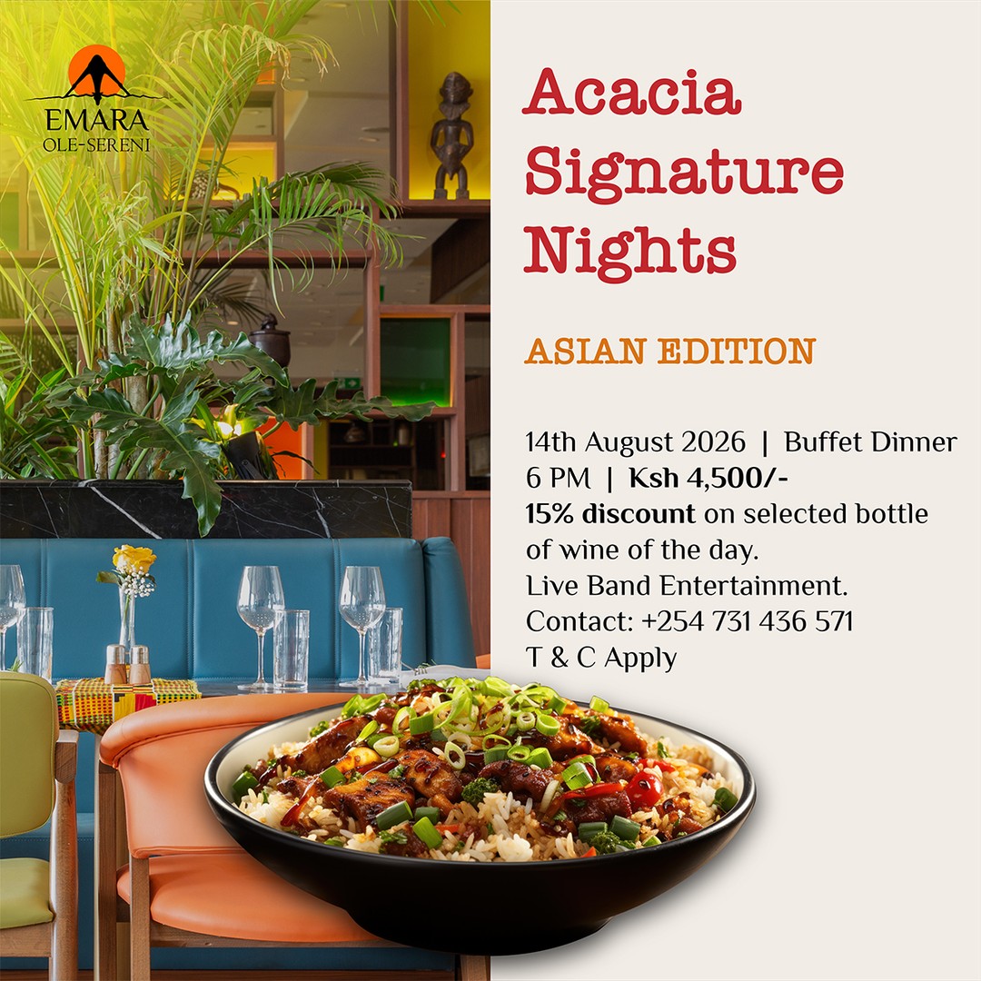 This Friday at Acacia Signature Nights, embark on a flavour-filled journey through Asia. From authentic dishes to aromatic spices, experience a culinary journey through the continent's most celebrated cuisines.

To reserve a table, call +254 731 436571.

#EmaraOleSereni #AcaciaRestaurant #AcaciaSignatureNights